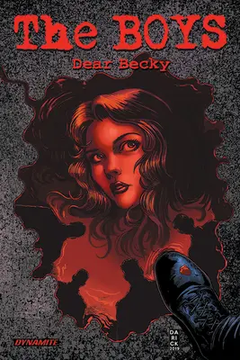 The Boys: Milá Becky - The Boys: Dear Becky