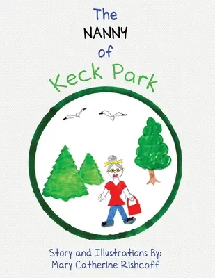 Opatrovateľka z Keck Parku - The Nanny of Keck Park