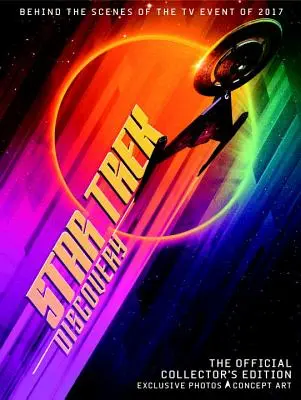 Star Trek Discovery: Oficiálna zberateľská edícia - Star Trek Discovery: Official Collector's Edition Book