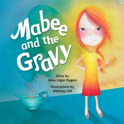 Mabee a omáčka - Mabee and the Gravy