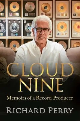 Cloud Nine: Spomienky producenta nahrávok - Cloud Nine: Memoirs of a Record Producer