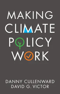 Fungujúca politika v oblasti klímy - Making Climate Policy Work