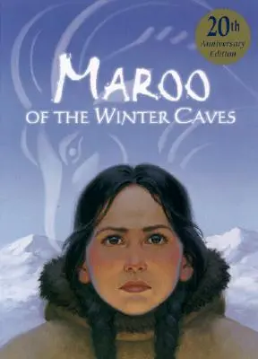 Maroo zo zimných jaskýň - Maroo of the Winter Caves