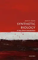 Syntetická biológia: Veľmi stručný úvod - Synthetic Biology: A Very Short Introduction