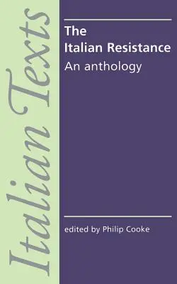Taliansky odboj: An Anthology - The Italian Resistance: An Anthology