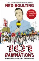 101 zatratení: Depeše zo 101. ročníka Tour de France - 101 Damnations: Dispatches from the 101st Tour de France