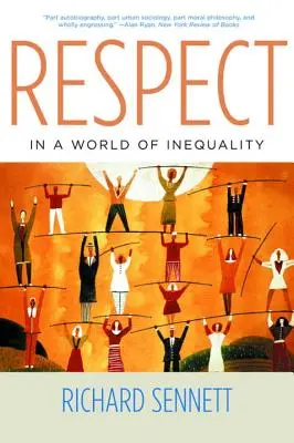 Úcta vo svete nerovnosti - Respect in a World of Inequality