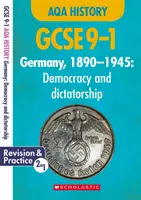 Nemecko, 1890-1945 - Demokracia a diktatúra (GCSE 9-1 AQA History) - Germany, 1890-1945 - Democracy and Dictatorship (GCSE 9-1 AQA History)