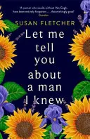Poviem vám o mužovi, ktorého som poznala - Let Me Tell You About A Man I Knew