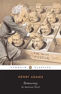 Demokracia: Americký román - Democracy: An American Novel