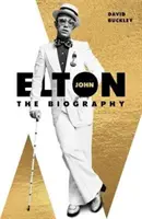 Elton John: životopis - Elton John: The Biography