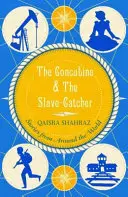 Konkubína a lovkyňa otrokov - The Concubine & The Slave-Catcher