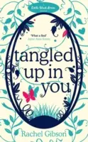 Tangled Up In You - úžasne zábavná romantická komédia - Tangled Up In You - A fabulously funny rom-com