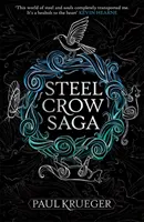 Sága o oceľovej vrane - Steel Crow Saga