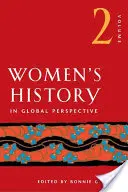 Dejiny žien v globálnej perspektíve, 2. zväzok - Women's History in Global Perspective, Volume 2