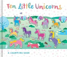 Desať malých jednorožcov - Ten Little Unicorns