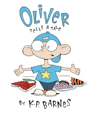 Oliver rozpráva príbeh - Oliver Tells a Tale