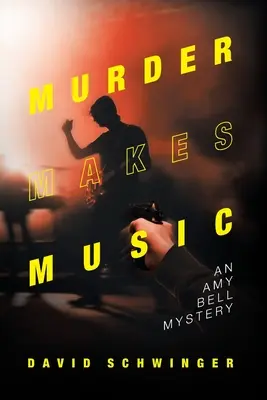 Vražda tvorí hudbu: Záhada Amy Bellovej - Murder Makes Music: An Amy Bell Mystery