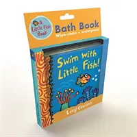 Plávaj s rybičkami!: Kúpeľná knižka - Swim with Little Fish!: Bath Book
