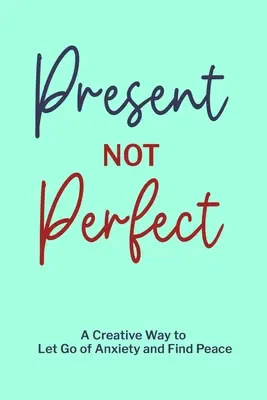 Darček nie je dokonalý - Present not Perfect