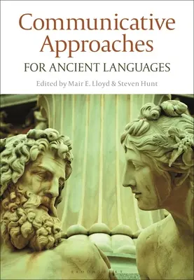 Komunikačné prístupy k starovekým jazykom - Communicative Approaches for Ancient Languages