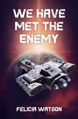 Stretli sme nepriateľa - We Have Met the Enemy