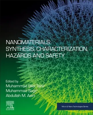 Nanomateriály: Syntéza, charakterizácia, nebezpečenstvo a bezpečnosť - Nanomaterials: Synthesis, Characterization, Hazards and Safety