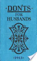 Nevyhýbaj sa manželom (Don't for Husbands) - Don'ts for Husbands