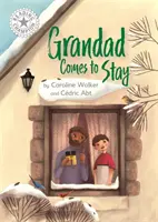 Šampión v čítaní: Dedko prichádza na návštevu - samostatné čítanie Biela 10 - Reading Champion: Grandad Comes to Stay - Independent Reading White 10