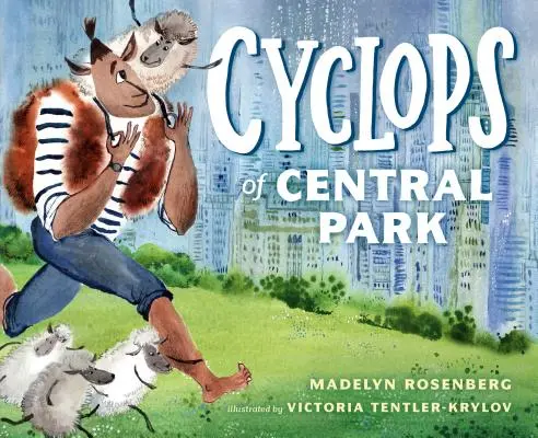 Kyklop z Central Parku - Cyclops of Central Park
