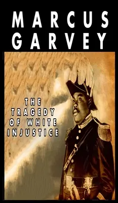 Tragédia bielej nespravodlivosti - The Tragedy of White Injustice