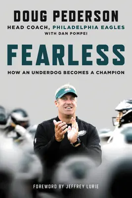 Bez strachu: Ako sa z outsidera stane šampión - Fearless: How an Underdog Becomes a Champion