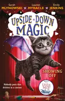 Kúzlo naruby 3: Predvádzanie sa (NE) - UPSIDE DOWN MAGIC 3: Showing Off (NE)