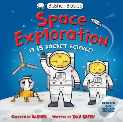 Basher Basics: Výskum vesmíru - Basher Basics: Space Exploration