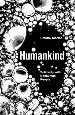 Ľudstvo: Solidarita s ľuďmi, ktorí nie sú ľuďmi - Humankind: Solidarity with Non-Human People