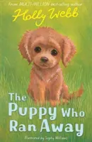 Šteniatko, ktoré utieklo - Puppy Who Ran Away