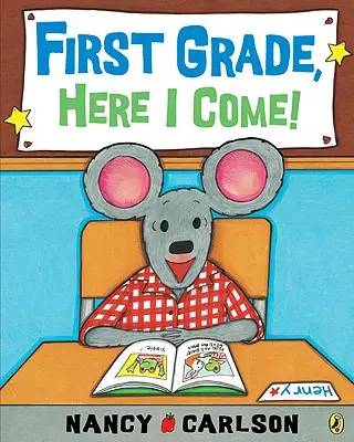 Prvá trieda, už idem! - First Grade, Here I Come!