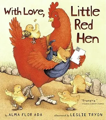 S láskou, Červená sliepočka - With Love, Little Red Hen