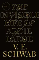 Neviditeľný život Addie LaRueovej - Invisible Life of Addie LaRue