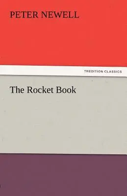 Kniha o raketách - The Rocket Book