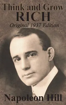 Mysli a zbohatni originálne vydanie z roku 1937 - Think And Grow Rich Original 1937 Edition