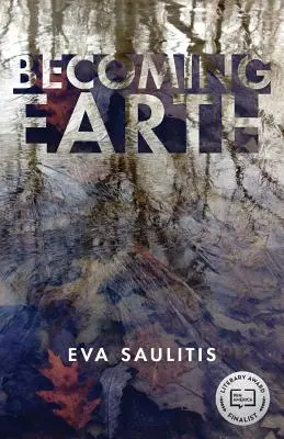 Stať sa Zemou - Becoming Earth