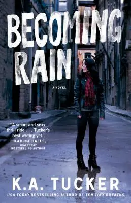 Stať sa dažďom, 2 - Becoming Rain, 2