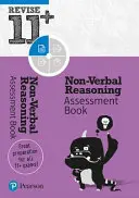 Pearson REVISE 11+ Non-Verbal Reasoning Assessment Book - na domáce učenie a skúšky v roku 2021 - Pearson REVISE 11+ Non-Verbal Reasoning Assessment Book - for home learning and the 2021 exams