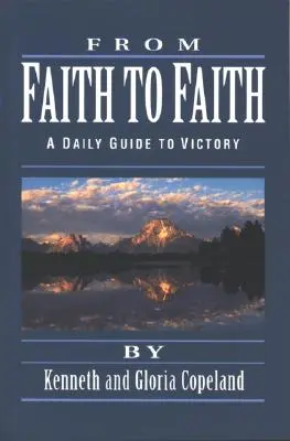 Od viery k viere Devocionál - From Faith to Faith Devotional