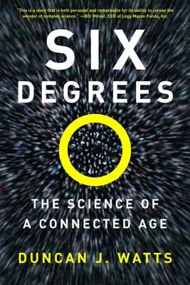 Šesť stupňov: Veda o prepojenom veku - Six Degrees: The Science of a Connected Age