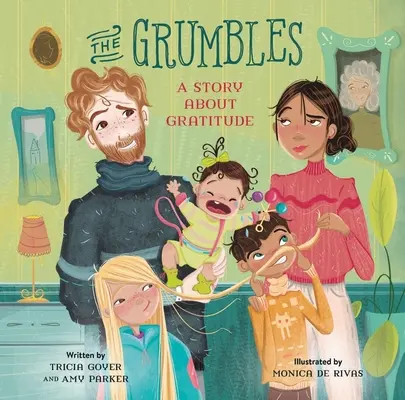The Grumbles (Vrčanie): Príbeh o vďačnosti - The Grumbles: A Story about Gratitude