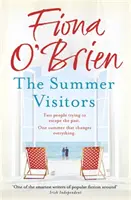 Letní návštevníci - srdcervúci príbeh o láske, druhých šanciach a pokračovaní - Summer Visitors - A heart-warming story about love, second chances and moving on