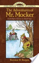 Dobrodružstvá pána Mockera - The Adventures of Mr. Mocker