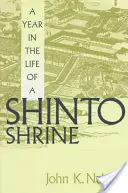 Rok v živote šintoistickej svätyne - A Year in the Life of a Shinto Shrine